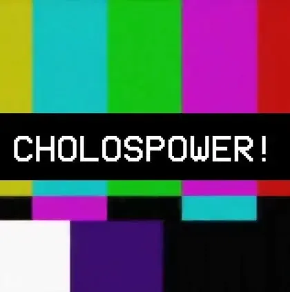 cholos_power